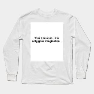 Imagination Long Sleeve T-Shirt